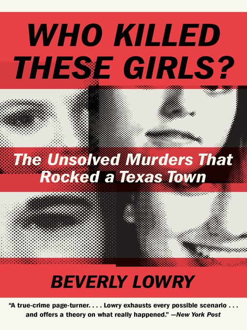 Title details for Who Killed These Girls? by Beverly Lowry - Wait list